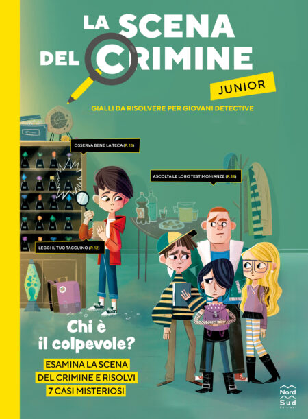 Scena del crimine junior. Gialli da risolvere per giovani detective