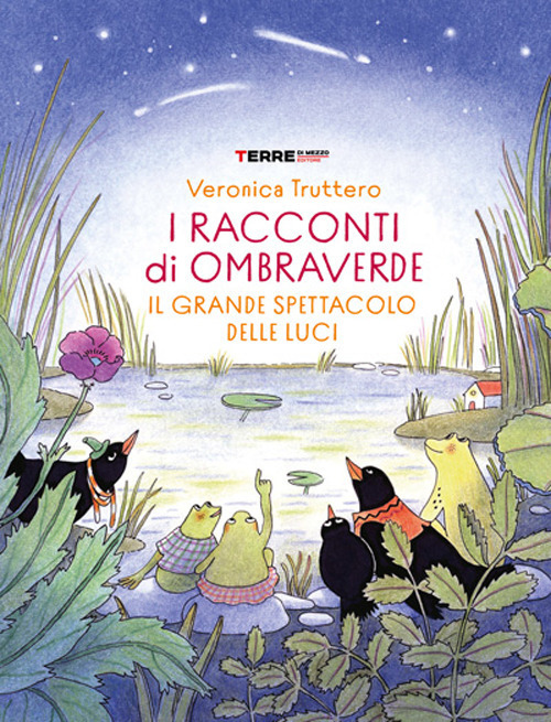Il grande spettacolo delle luci. I racconti di ombraverde